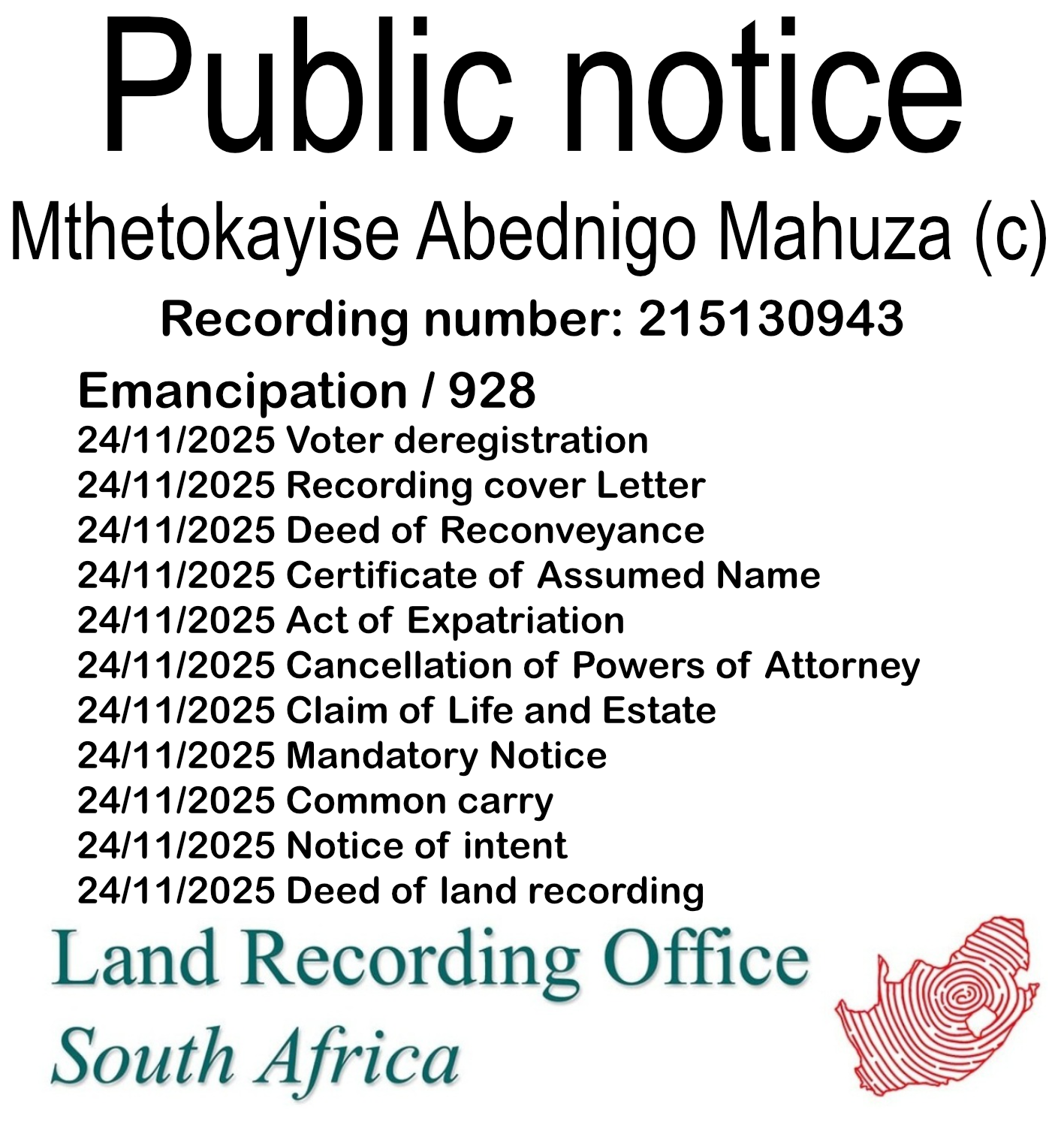 Public notice Mthetokayise Abednigo Mahuza Recording number 215130943
